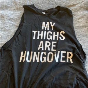 Life by Lexie “my thighs are hungover” barre tank